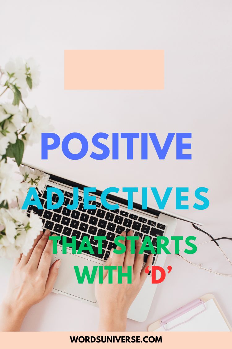 Positive Adjectives That Start With D